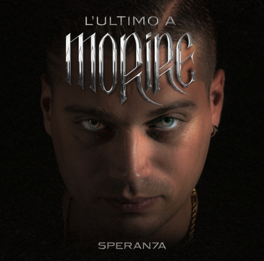 Speranza- L'Ultimo a morire